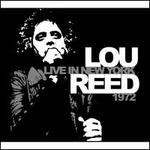 Live In New York 1972 - Lou Reed