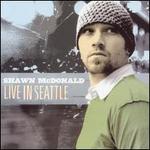Live in Seattle