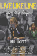 Live Like Line, Love Like Ellyn