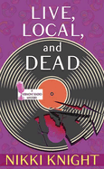 Live, Local, and Dead: A Vermont Radio Mystery