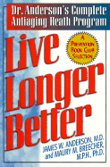 Live Longer Better