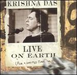Live on Earth...For a Limited Time Only