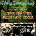 Live on the Foxtrot Tour: 40th Anniversary