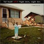Live: Right Here, Right Now