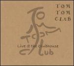Live @ the Clubhouse