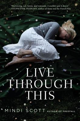 Live Through This - Scott, Mindi