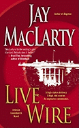 Live Wire: A Simon Leonidovich Novel