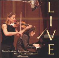 Live - Anne-Marie McDermott (talking); Anne-Marie McDermott (piano); Nadja Salerno-Sonnenberg (violin);...