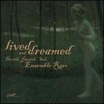 Lived & Dreamed