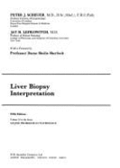 Liver Biopsy Interpretation