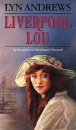 Liverpool Lou - Andrews, Lyn