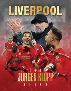 Liverpool - The Jurgen Klopp Years