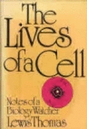 Lives of a Cell