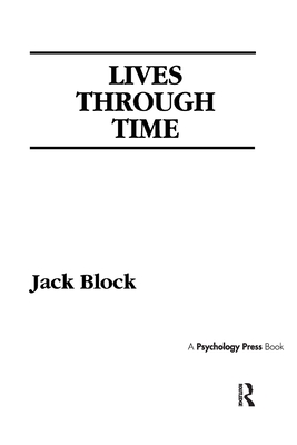 Lives Through Time - Block, J