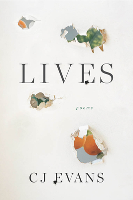 Lives - Evans, Cj, and Chang, Victoria (Introduction by)