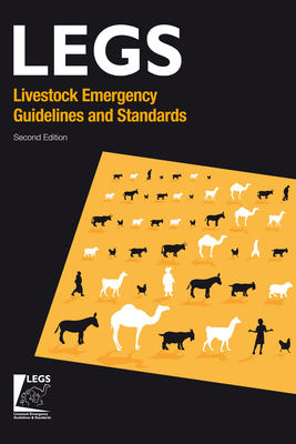 Livestock Emergency Guidelines and Standards 2nd Edition - Legs (Editor)