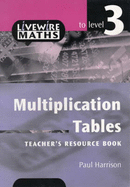 Livewire Maths: Multiplication Tables to Level 3