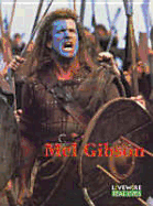 Livewire Real Lives Mel Gibson