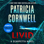 Livid: A Scarpetta Novel