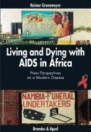 Living and Dying With Aids in Africa
