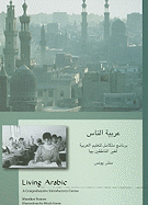 Living Arabic: A Comprehensive Introductory Course