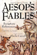 Living Books Press Aesop's Fables - Carroll, Sheila (Editor), and Jones, V S Jones (Translated by)