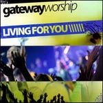 Living For You