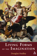 Living Forms of the Imagination