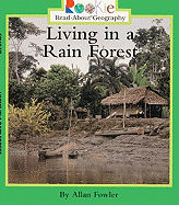 Living in a Rain Forest