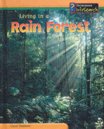 Living in a Rain Forest