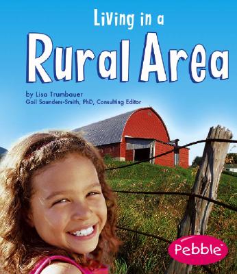 Living in a Rural Area - Trumbauer, Lisa