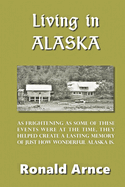 Living in Alaska