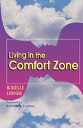 Living in the Comfort Zone