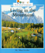 Living in the Mountains