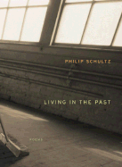 Living in the Past: Poems
