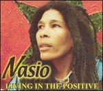 Living in the Positive [Bonus Tracks]