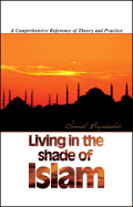 Living in the Shade of Islam