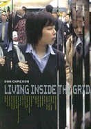 Living Inside the Grid