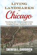 Living Landmarks of Chicago