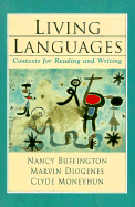 Living Languages: Contexts for Reading and Writing