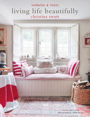 Living Life Beautifully - Strutt, Christina, and Alsop, Nancy