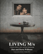 Living M/S; A Book for Masters, Slaves, and Their Relationships