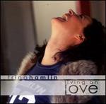 Living on Love