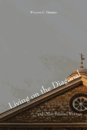 Living on the Diagonal and Other Selected Writings