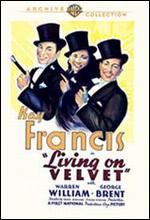 Living on Velvet