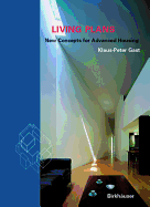 Living Plans: New Concepts for Advanced Housing