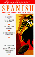 Living Spanish, Revised (Cass/Book): The Complete Living Language Course - Living Language, and Stern, Irwin, Ph.D.