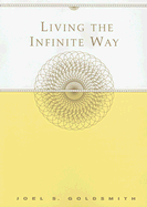 Living the Infinite Way