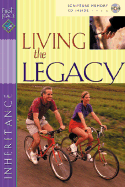 Living the Legacy