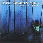 Living Tomorrow Today: A Benefit for Ty Cambra